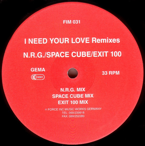I Need Your Love (Remixes)