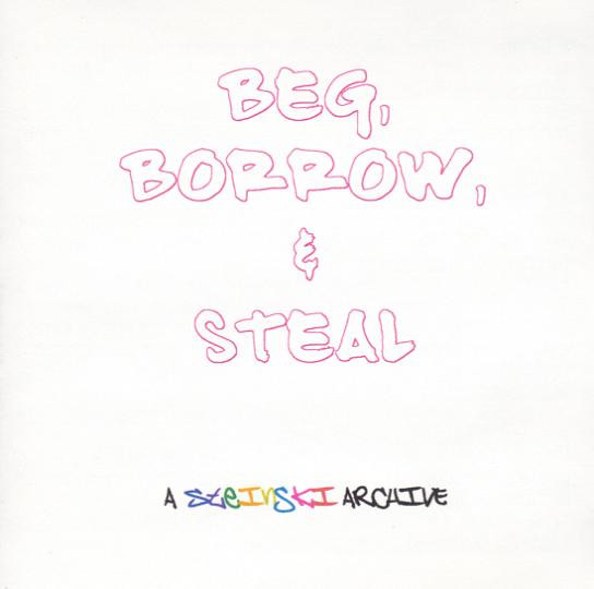Beg, Borrow, & Steal (Edition 1)