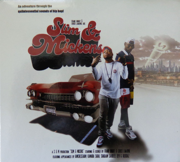 Slim & Mickens