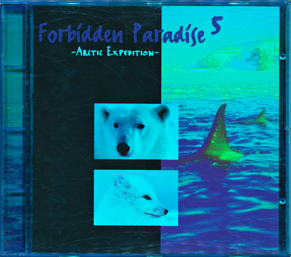 Forbidden Paradise 5 - Arctic Expedition