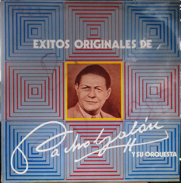 Exitos Originales De Pacho Galan Y Su Orquesta‎