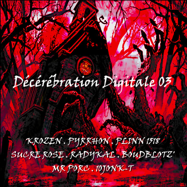 Décérébration Digitale 03