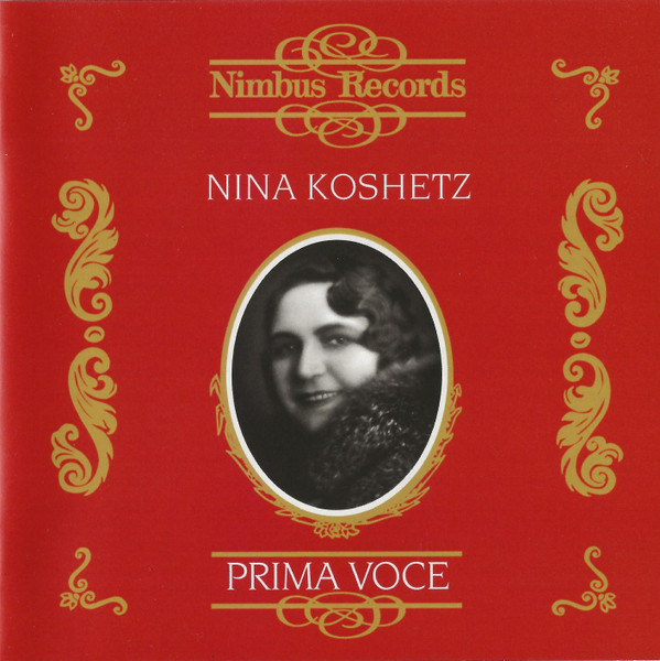 Nina Koshetz (Prima Voce)
