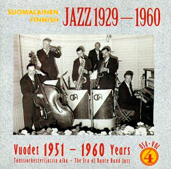 Suomalainen Jazz 1929-1960 Osa 4: Vuodet 1951-1960