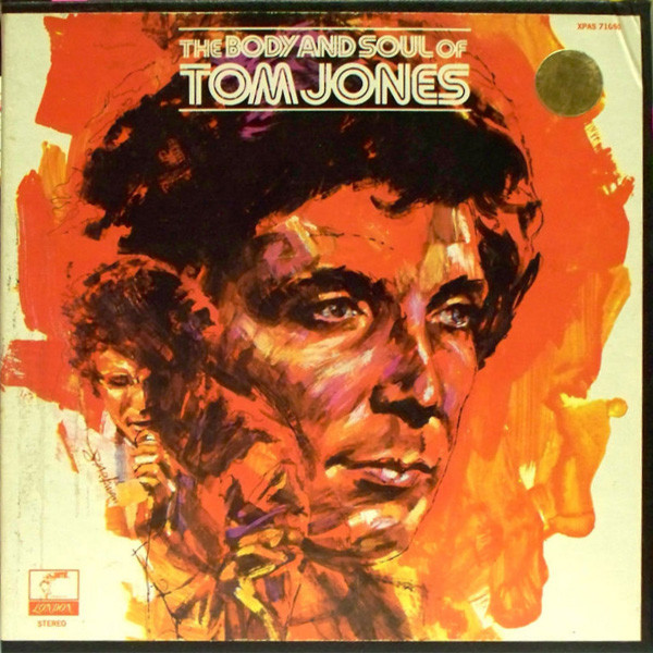 The Body And Soul Of Tom Jones