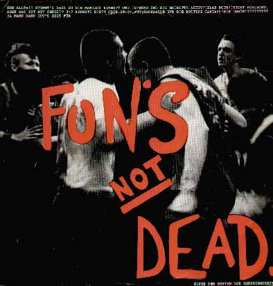 Fun's Not Dead.
