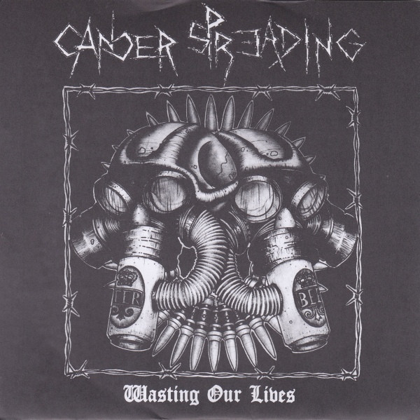 Wasting Our Lives / Post Nuclear Drunk Warriors