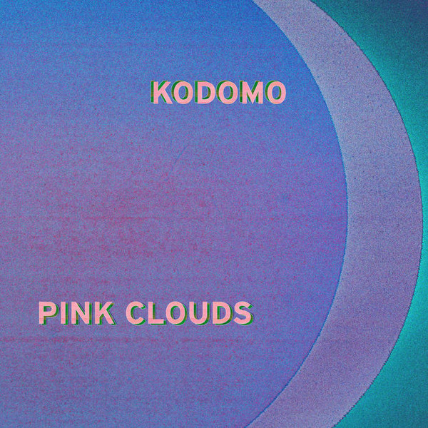 Pink Clouds (Single)
