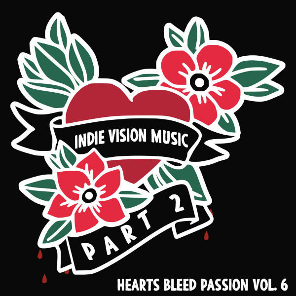 Hearts Bleed Passion Vol. 6 - Part 2