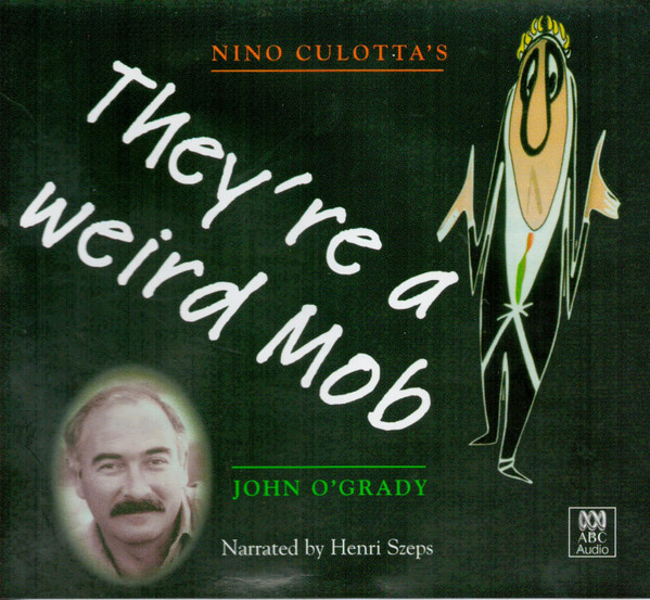 They're A Weird Mob by John O'Grady