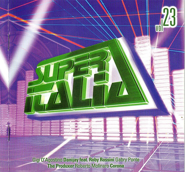 Super Italia - Future Sounds Of Italo Dance Vol. 23