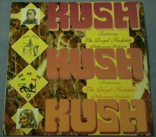 Kush Kush Kush