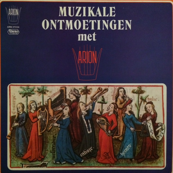 Muzikale Ontmoetingen Met Arion