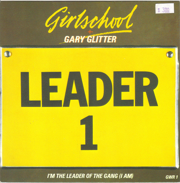 I'm The Leader Of The Gang (I Am)