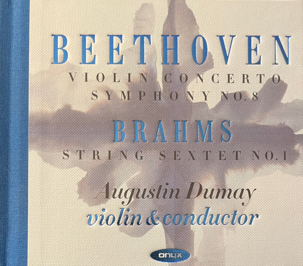 Violin Concerto; Symphony No. 8; String Sextet No. 1