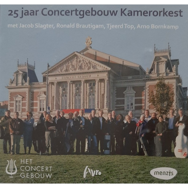 25 Jaar Concertgebouw Kamerorkest