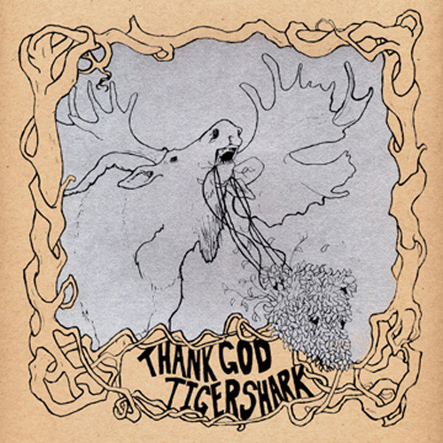 Thank God / Tigershark