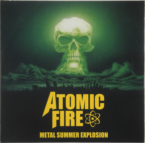 Atomic Fire (Metal Summer Explosion)