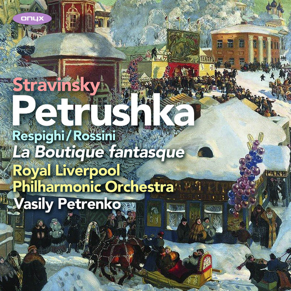 Petruska; La Boutique Fantasque