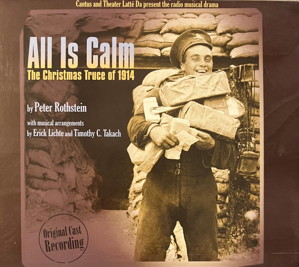 All Is Calm: The Christmas Truce Of 1914