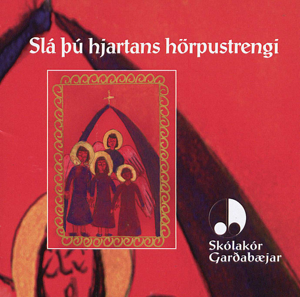 Slá Þú Hjartans Hörpustrengi