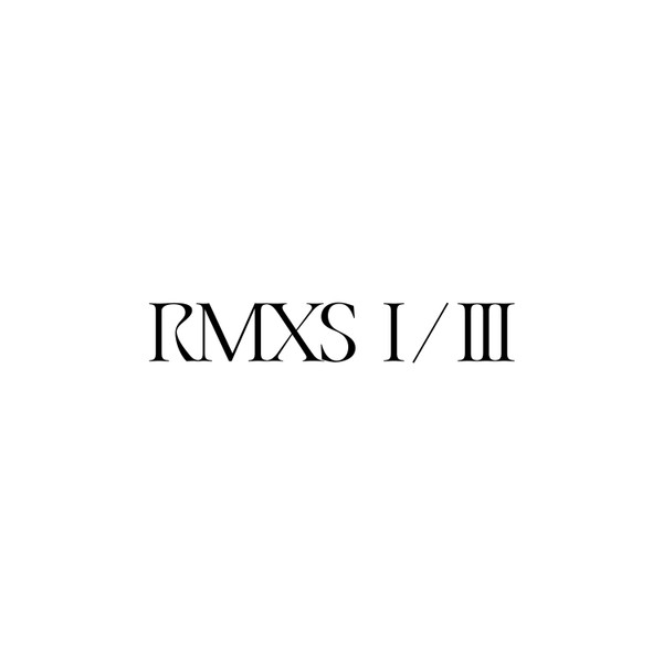 La Collectionneuse Rmxs I/III