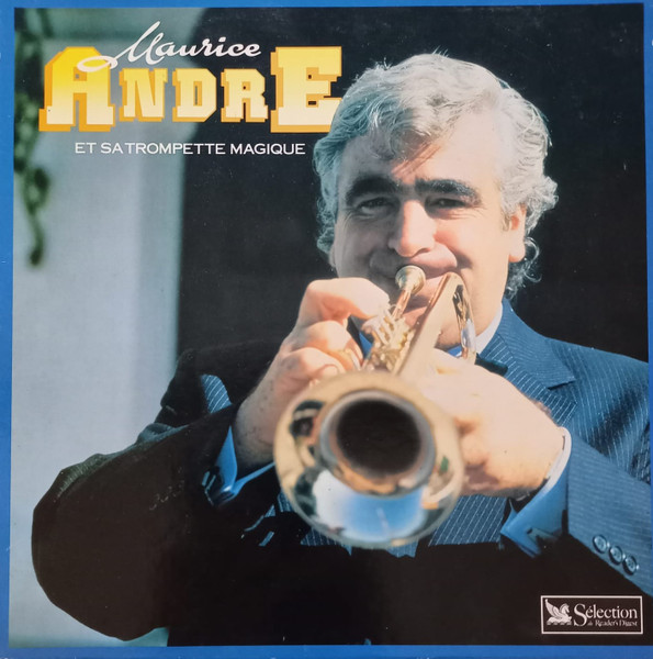 Maurice André Et Sa Trompette Magique