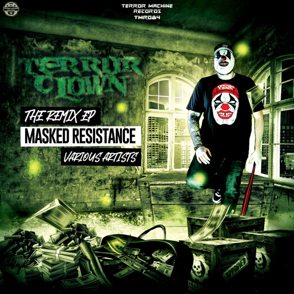 Masked Resistance (The Remix EP)