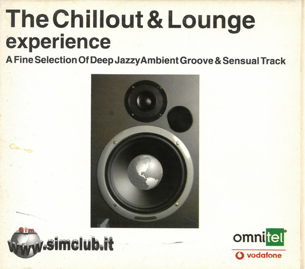 The Chillout & Lounge Experience