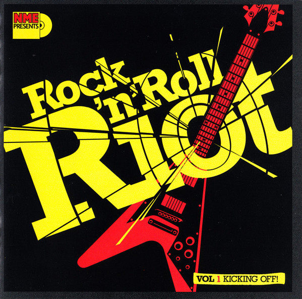 Rock'N'Roll Riot (Vol 1 Kicking Off!)