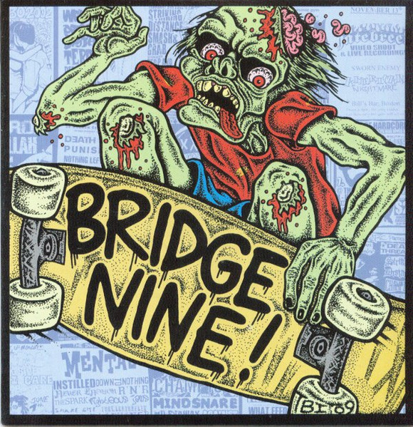 Bridge Nine!