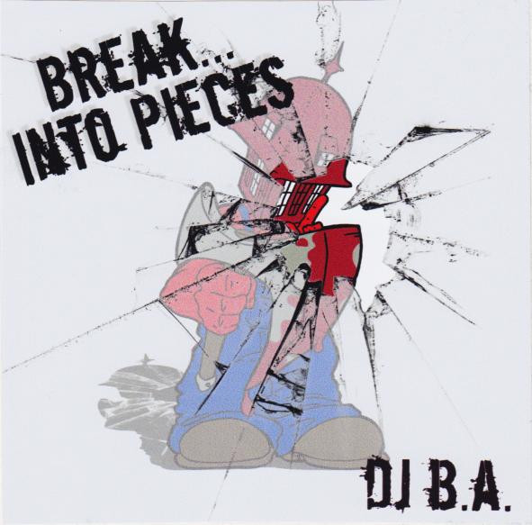Break Into Pieces