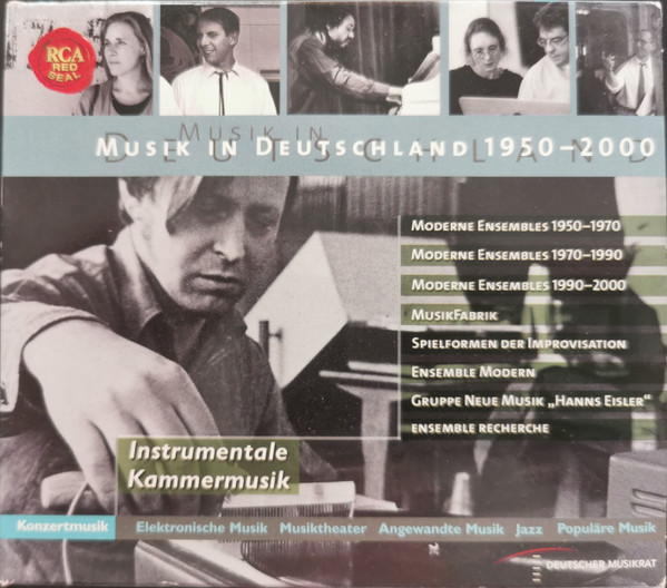 Musik In Deutschland 1950-2000 – Konzertmusik – Instrumentale Kammermusik – Moderne Ensembles