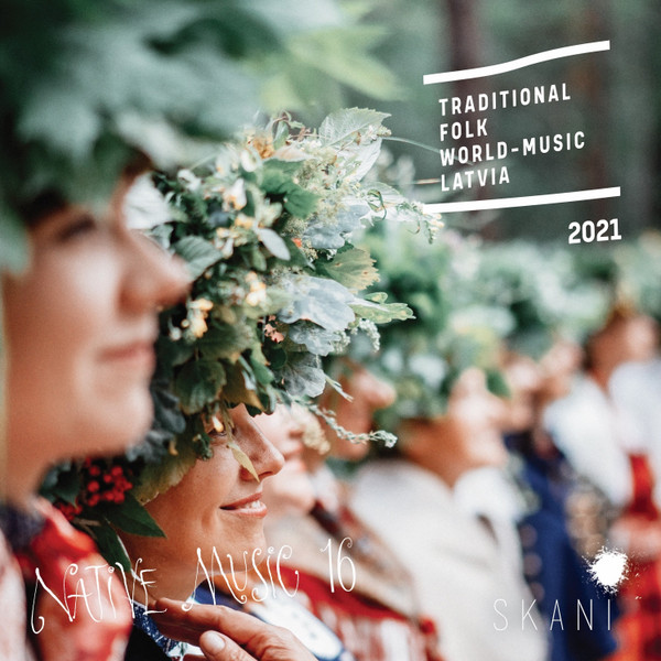 Native Music 16 / Traditional - Folk - Worldmusic - Latvia
