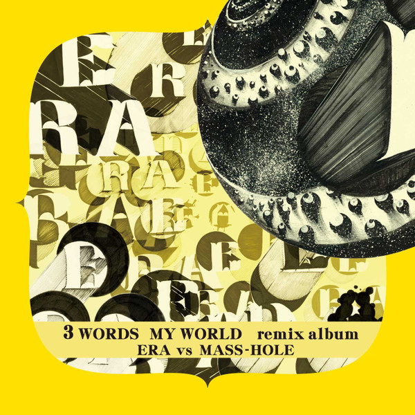 3 Words My World (Remix Album)