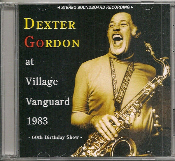 At Village Vanguard 1983 - 60th Birthday Show -