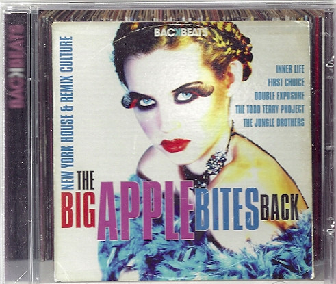 The Big Apple Bites Back - New York House & Remix Culture