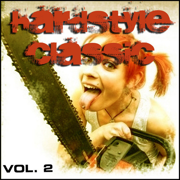 Hardstyle Classic Vol. 2