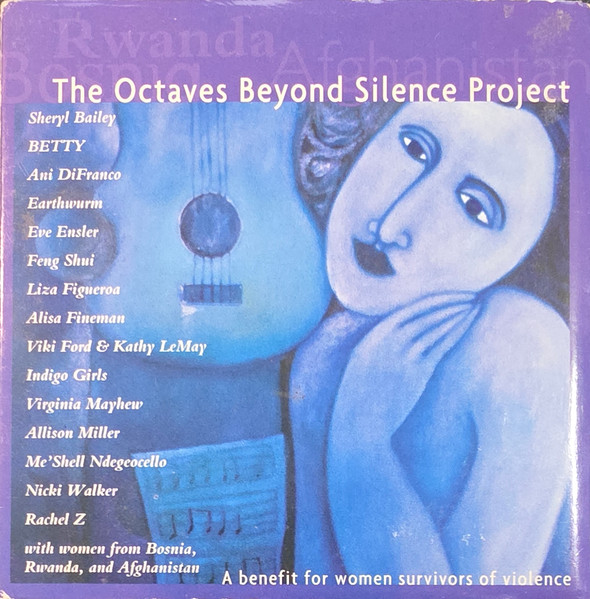 The Octaves Beyond Silence Project - A Benefit For Women Survivors Of Violence