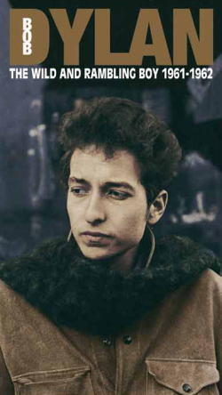 The Wild And Rambling Boy 1961-1962