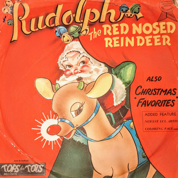 Rudolph The Red-Nosed Reindeer Also "Christmas Favorites"