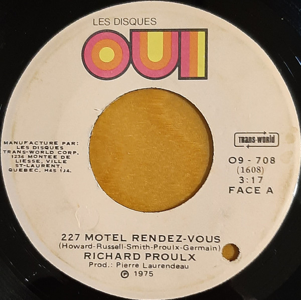 227 Motel Rendez-Vous / Une Nuit Sans Ton Amour