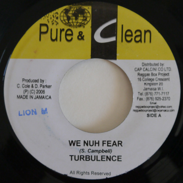 We Nuh Fear / Gal U Dis