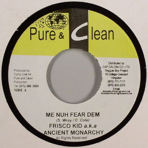 Me Nuh Fear Dem