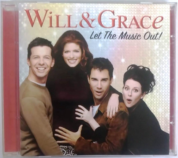 Will & Grace: Let The Music Out!