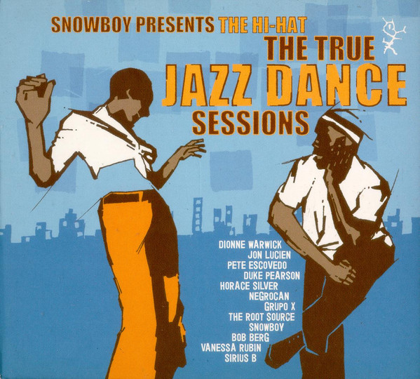 The Hi-Hat (The True Jazz Dance Sessions)