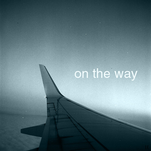On The Way