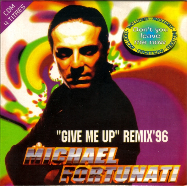 Give Me Up (Remix' 96)