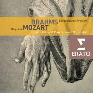 Mozart: Requiem; Brahms: Ein Deutsches Requiem