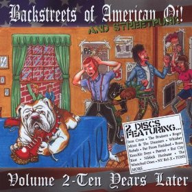 Backstreets Of American Oi! And Streetpunk (Volume 2 - Ten Years Later)